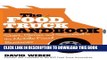 [PDF] The Food Truck Handbook: Start, Grow, and Succeed in the Mobile Food Business Popular Online