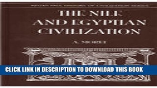 [PDF] Nile   Egyptian Civilization (History of Civilization) Full Online