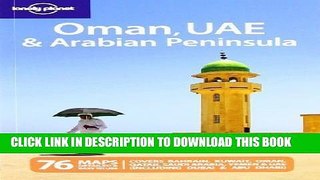 [PDF] Lonely Planet Oman Uae   the Arabian Peninsula 3rd Ed.: 3rd Edition by Jenny Walker (Sep 1
