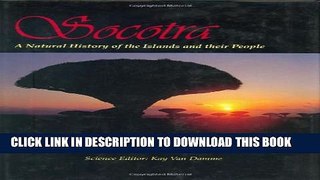 [PDF] Socotra: A Natural History of the Islands and Their People Popular Collection