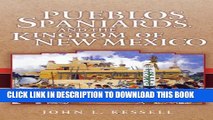 [PDF] Pueblos, Spaniards, and the Kingdom of New Mexico Popular Online