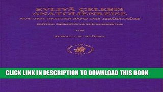 [PDF] Evliya Celebis Anatolienreise: Aus Dem Dritten Band Des Seyahatname (Evliya Celebi s Book of