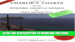 [PDF] Charlie s Charts of the Western Coast of Mexico Full Collection