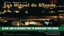 [PDF] The Best of San Miguel de Allende, Bilingual Edition Full Online