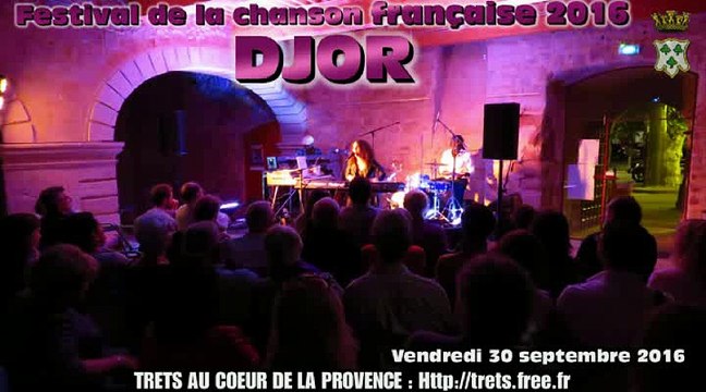 DJOR en concert à Trets au Festival de la chanson Française - 30SEPT16