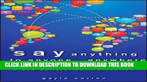 [PDF] Say Anything to Anyone, Anywhere: 5 Keys To Successful Cross-Cultural Communication Full