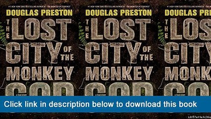 ]]]]]>>>>>(~EPub~~) The Lost City Of The Monkey God: A True Story
