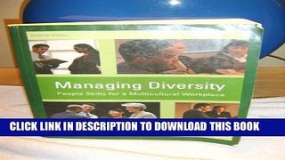 [PDF] Managing Diversity, People Skills for a Multicultural Workplace (7th Edition) Popular
