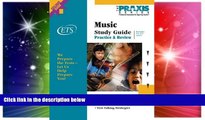 Big Deals  Music Study Guide (Book and CD-Rom, Praxis Study Guides)  Free Full Read Most Wanted