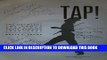 [New] Tap!: The greatest tap dance stars and their stories, 1900-1955 Exclusive Full Ebook