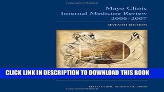[PDF] Mayo Clinic Internal Medicine Review (MAYO INTERNAL MEDICINE BOARD REVIEW) Popular Online