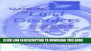 [PDF] Manual of Lipid Disorders: Reducing the Risk for Coronary Heart Disease Full Online