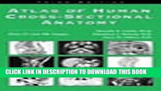 [PDF] Atlas of Human Cross-Sectional Anatomy: With CT and MR Images Full Colection