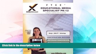 Big Deals  FTCE Educational Media Specialist Pk-12 Teacher Certification Test Prep Study Guide