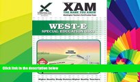 Big Deals  WEST-E Special Education 0353 Teacher Certification Test Prep Study Guide (Xam