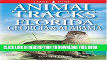 [PDF] Animal Tracks of Florida, Georgia and Alabama (Animal Tracks Guides) Popular Online