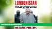 Big Deals  Londonistan: Britain s Terror State from Within  Free Full Read Most Wanted