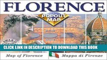[New] Florence Popout Map: Map of Florence/Mappa Di Firenze : Double Map (Europe Popout Maps)