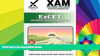 Must Have PDF  ExCET Spanish (Secondary) 047 Teacher Certification Test Prep Study Guide