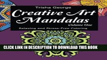 [PDF] Creative Art Mandalas: Relaxing and Stress-Free Coloring (Volume 1) Popular Collection