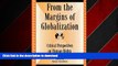 READ PDF From the Margins of Globalization: Critical Perspectives on Human Rights (Global
