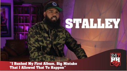 Stalley - I Rushed My First Album, Big Mistake That I Allowed To Happen (247HH Exclusive) (247HH Exclusive)