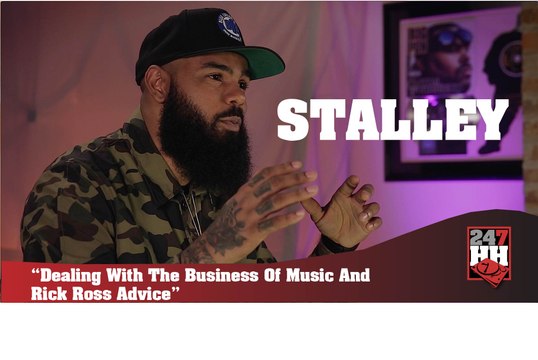 Stalley - Dealing With The Business Of Music And Rick Ross Advice (247HH Exclusive) (247HH Exclusive)