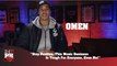 Omen - Stay Positive, This Music Business Is Tough For Everyone, Even Me! (247HH Exclusive) (247HH Exclusive)