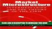 [PDF] Market Microstructure: Intermediaries and the Theory of the Firm Popular Online