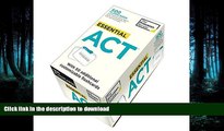 FAVORITE BOOK  Essential ACT (flashcards): 500 Flashcards with Need-To-Know Topics, Terms, and