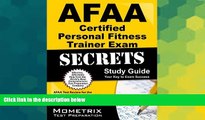 Big Deals  AFAA Certified Personal Fitness Trainer Exam Secrets Study Guide: AFAA Test Review for