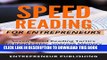 [PDF] Speed Reading: Seven Speed Reading Tactics To Read Faster, Improve Memory And Increase