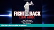 PDF ONLINE Fight Back Legal Abuse: How to Protect Yourself From Your Own Attorney READ NOW PDF