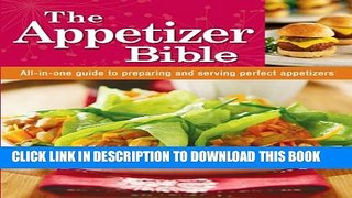 [PDF] Appetizer Bible Cookbook Full Online