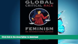 READ THE NEW BOOK Global Critical Race Feminism: An International Reader (Critical America) READ
