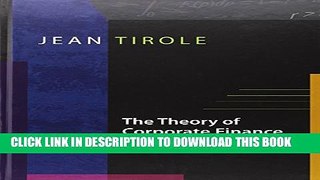 [New] The Theory of Corporate Finance Exclusive Full Ebook