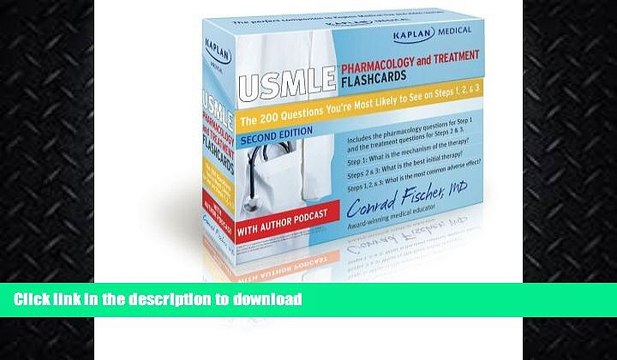 EBOOK ONLINE Kaplan Medical USMLE Pharmacology and Treatment Flashcards: The 200 Questions You