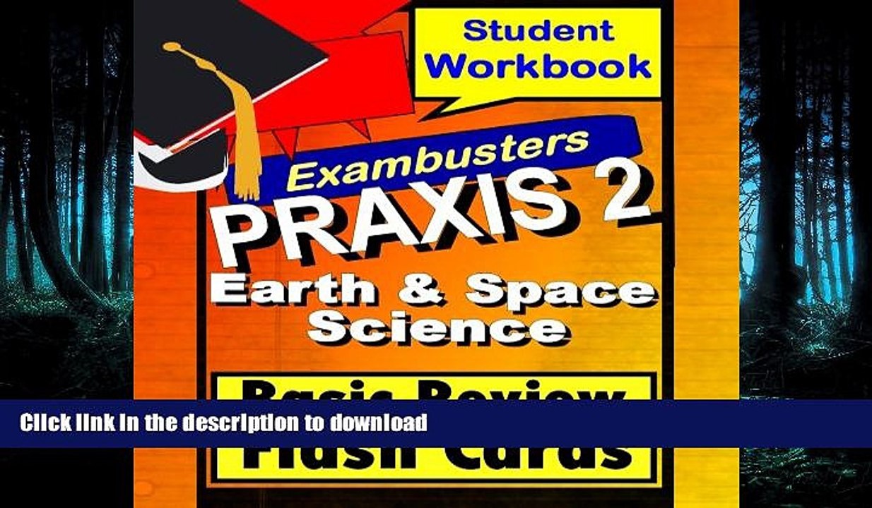 FAVORITE BOOK  PRAXIS 2 Earth/Space Sciences--General Science Review Test Prep Flashcards--PRAXIS