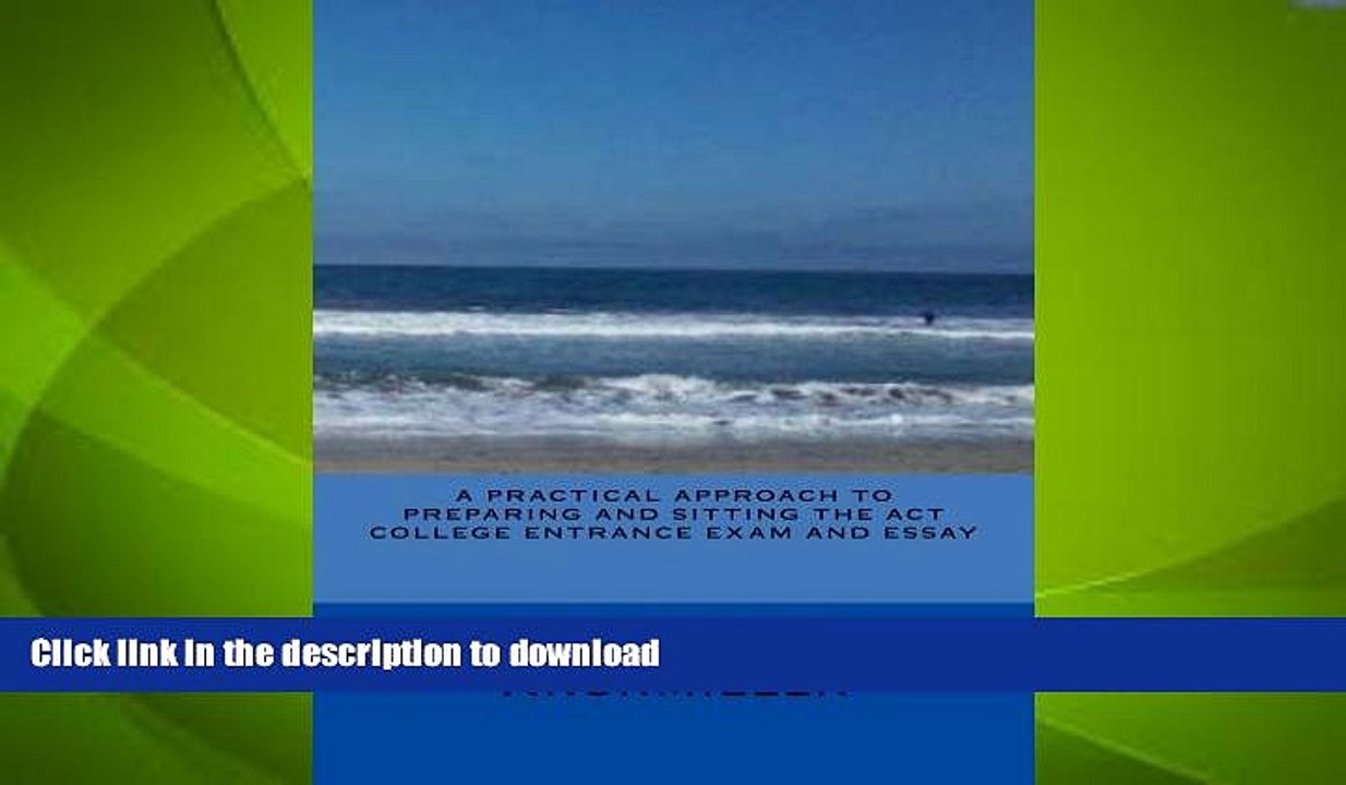 READ  A Practical Approach to Preparing and Sitting the ACT College Entrance Exam And Essay  BOOK
