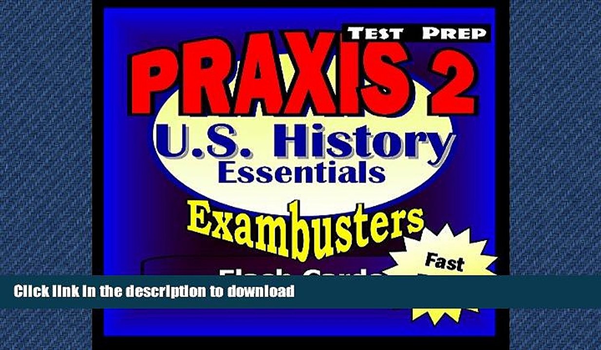 FAVORITE BOOK  PRAXIS II History/Social Studies Test Prep Review--Exambusters US History Flash