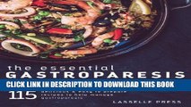 [PDF] Essential Gastroparesis Cookbook: 115 Delicious   Easy To Prepare Recipes To Help Manage