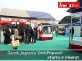 Dainik Jagran's 'Grih Pravesh' starts in Meerut