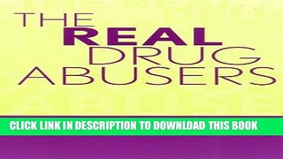 [PDF] The Real Drug Abusers Popular Collection