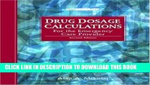 [PDF] Drug Dosage Calculations for the Emergency Care Provider (2nd Edition) Full Collection