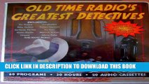 [New] Old Time Radio s Greatest Detectives Exclusive Full Ebook
