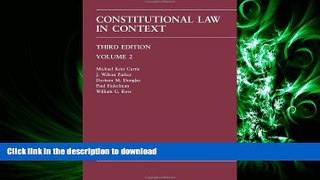 READ THE NEW BOOK Constitutional Law in Context, Volume 2 - Third Edition (Law Casebook) READ NOW