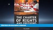 READ THE NEW BOOK The Charter of Rights and Freedoms: 30+ years of decisions that shape Canadian