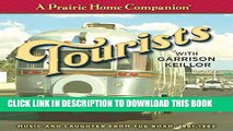 [PDF] A Prairie Home Companion: Tourists (Prairie Home Companion (Audio)) Popular Collection