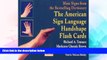 Big Deals  The American Sign Language Handshape Flash Cards Set II  Free Full Read Best Seller