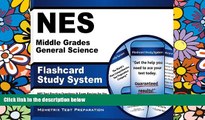 Big Deals  NES Middle Grades General Science Flashcard Study System: NES Test Practice Questions